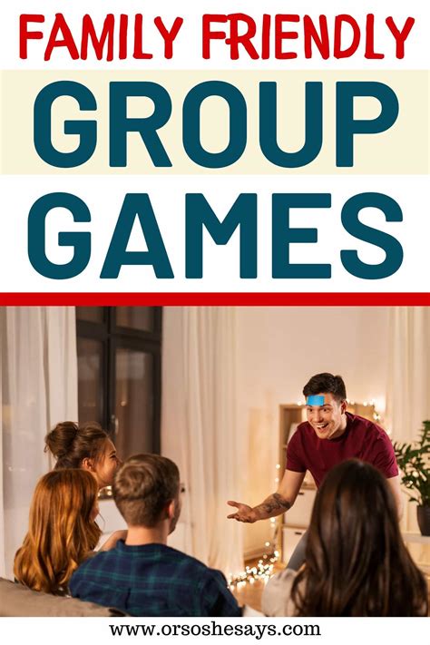 family game|Over 20 Family Friendly Group Games .